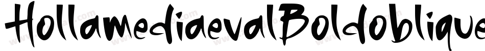 HollamediaevalBoldoblique-eMye字体转换