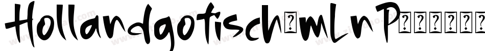 Hollandgotisch-mLnP字体转换