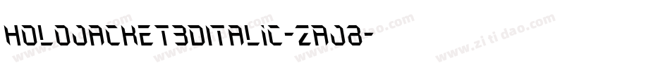 HoloJacket3DItalic-ZAJ8字体转换