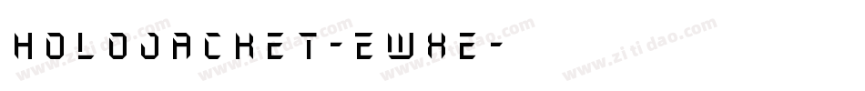HoloJacket-EwXe字体转换