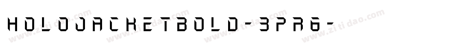 HoloJacketBold-3pR6字体转换