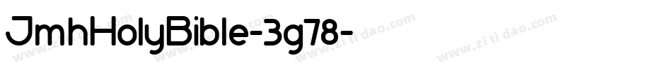JmhHolyBible-3g78字体转换