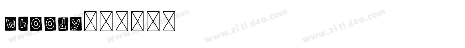 whoody字体转换