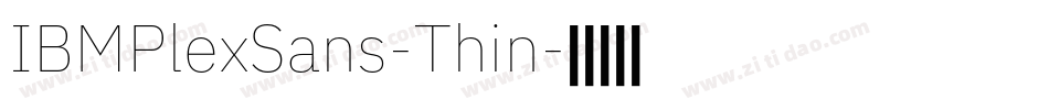 IBMPlexSans-Thin字体转换