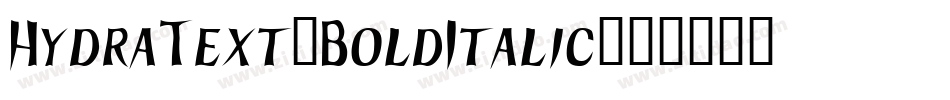 HydraText-BoldItalic字体转换