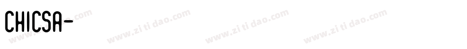 CHICSA字体转换