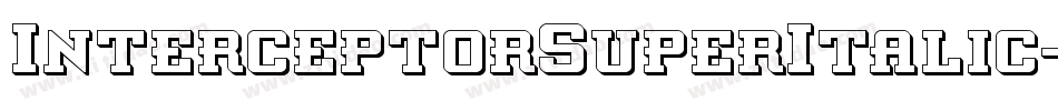InterceptorSuperItalic-lv3Z字体转换
