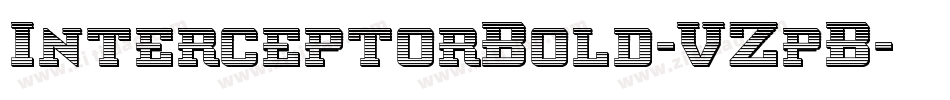 InterceptorBold-VZpB字体转换 InterceptorBold-VZpB字体转换