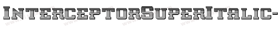 InterceptorSuperItalic-lv3Z字体转换