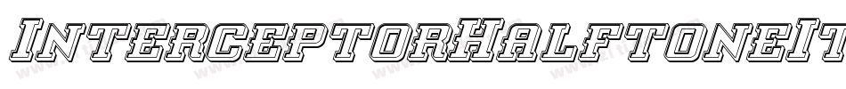 InterceptorHalftoneItalic-Ypn4字体转换
