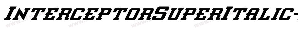 InterceptorSuperItalic-lv3Z字体转换