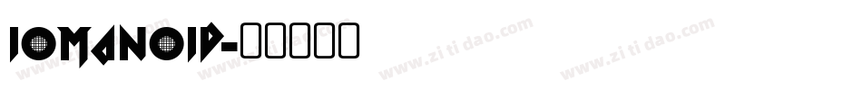 iomanoid字体转换
