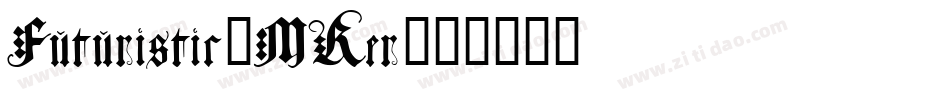 Futuristic-MRer字体转换