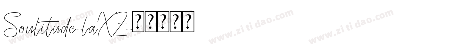 Soulitude-laXZ字体转换