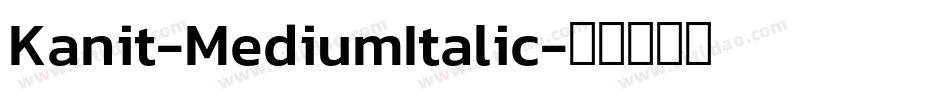 Kanit-MediumItalic字体转换
