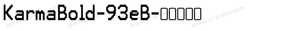 KarmaBold-93eB字体转换