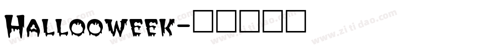 Hallooweek字体转换