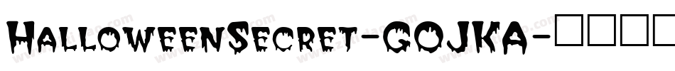 HalloweenSecret-GOJKA字体转换
