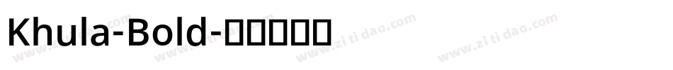 Khula-Bold字体转换