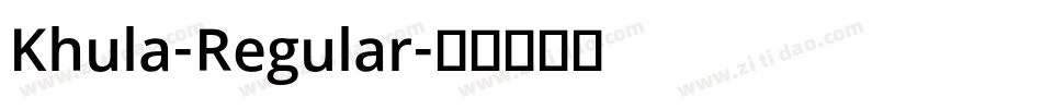 Khula-Regular字体转换