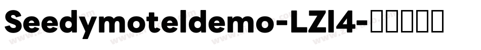 Seedymoteldemo-LZl4字体转换