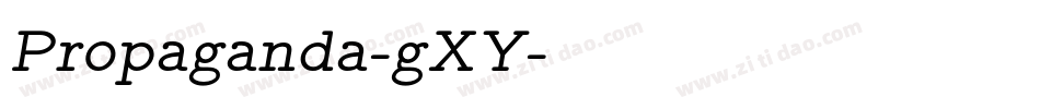 Propaganda-gXY字体转换