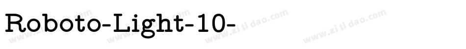 Roboto-Light-10字体转换