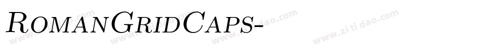 RomanGridCaps字体转换