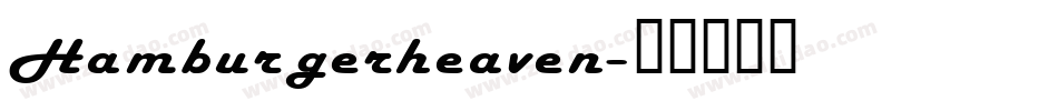 Hamburgerheaven字体转换
