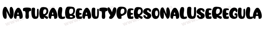 NaturalBeautyPersonalUseRegular-MR8J字体转换 NaturalBeautyPersonalUseRegular-MR8J字体转换
