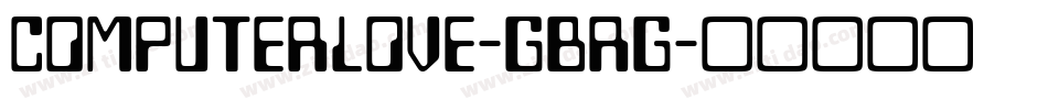 ComputerLove-GBrg字体转换