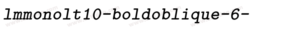 lmmonolt10-boldoblique-6字体转换