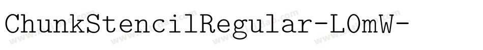 ChunkStencilRegular-L0mW字体转换