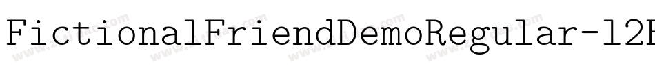 FictionalFriendDemoRegular-l2Ed字体转换