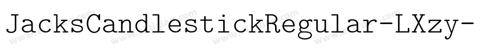 JacksCandlestickRegular-LXzy字体转换