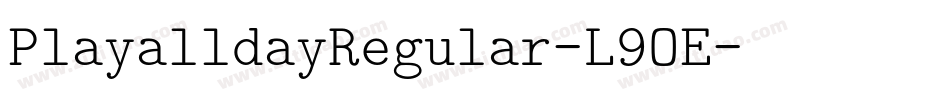 PlayalldayRegular-L9OE字体转换