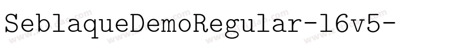 SeblaqueDemoRegular-l6v5字体转换