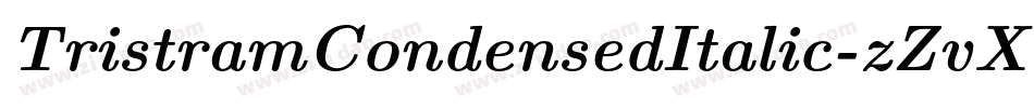 TristramCondensedItalic-zZvX字体转换