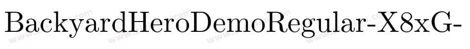 BackyardHeroDemoRegular-X8xG字体转换