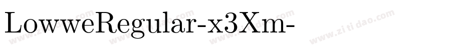 LowweRegular-x3Xm字体转换