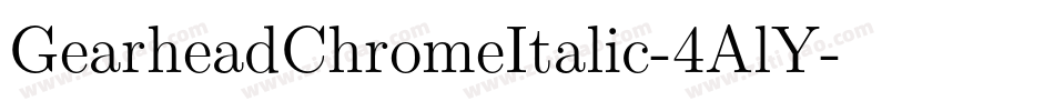 GearheadChromeItalic-4AlY字体转换