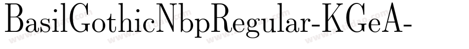BasilGothicNbpRegular-KGeA字体转换