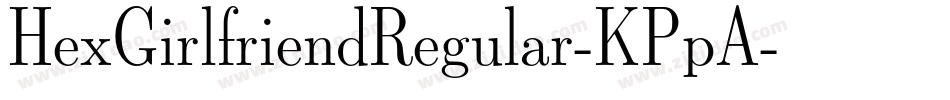 HexGirlfriendRegular-KPpA字体转换