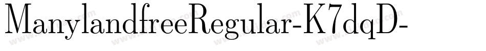 ManylandfreeRegular-K7dqD字体转换