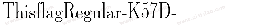 ThisflagRegular-K57D字体转换