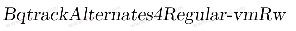 BqtrackAlternates4Regular-vmRw9字体转换