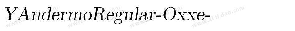 YAndermoRegular-Oxxe字体转换