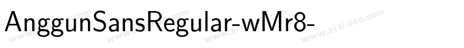 AnggunSansRegular-wMr8字体转换