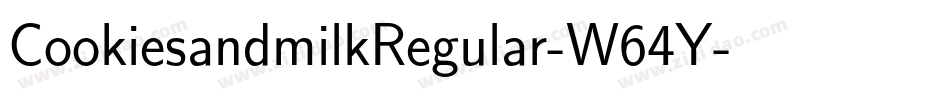 CookiesandmilkRegular-W64Y字体转换