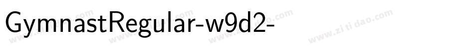 GymnastRegular-w9d2字体转换 GymnastRegular-w9d2字体转换